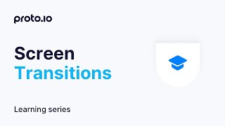 Screen Transitions