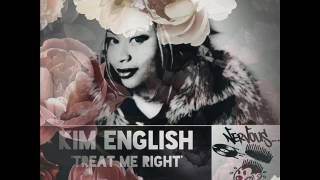 Kim English - Treat Me Right (Jonny Montana 2017 Re-Work)