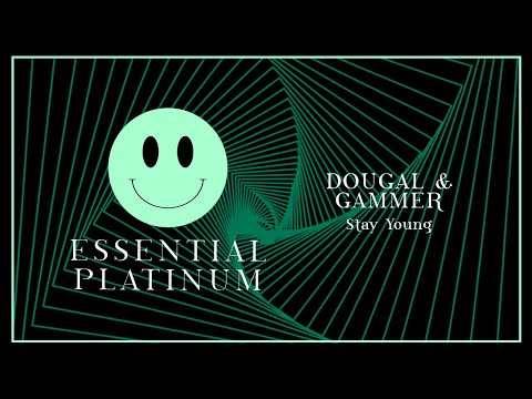 Darren Styles, Dougal & Gammer - Stay Young (Official Audio) | Essential Platinum