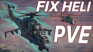 How i would attempt to fix Heli PVE in War Thunder