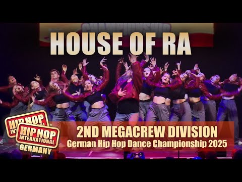 House of Ra | SECOND Megacrew Division | HHI Germany 2025