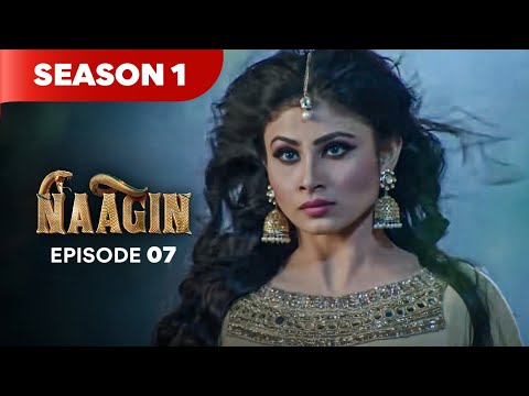 Naagin Drama Serial | Season 1 | EPISODE 07 | Best Drama 2025