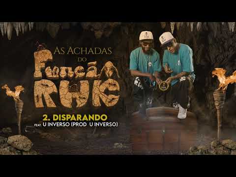 2 - Disparando - Função RHK Feat. U-Inverso (Prod. U-Inverso)