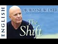The Shift by Wayne Dyer Full English Movie HD | The Shift The Secret Law of Attraction | Meditation