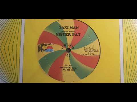 SISTER PAT - TAXI MAN