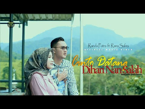 Randa Putra Ft. Rana Safira - Cinto Datang Dihari Nan Salah (Official Music Video)