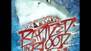 Baptized In Blood - Dirty´s Back