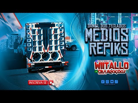 DANIEL DOS TECLADOS REPIQUES E MÉDIOS TOPADOS JANEIRO 2026 XOTE FUNK REPERTÓRIO NOVO 