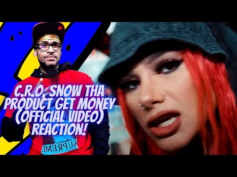 C.R.O Snow Tha Product - Get Money (Official Video) REACTION