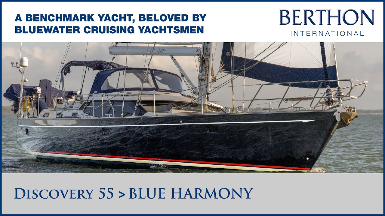 [OFF MARKET] Discovery 55 (BLUE HARMONY), with Alan McIlroy - Yacht for Sale - Berthon International