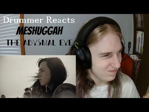 Drummer Reacts - Meshuggah - The Abysmal Eye