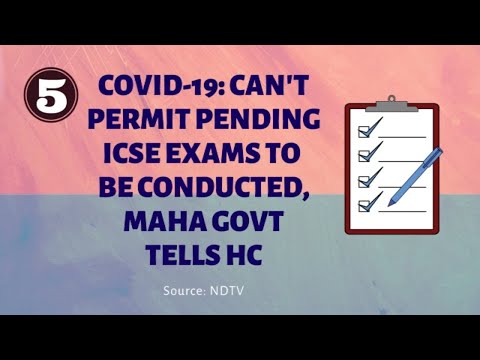 O governo de Maharashtra diz ao Tribunal Superior de Bombaim que não pode permitir o ICSE no estado