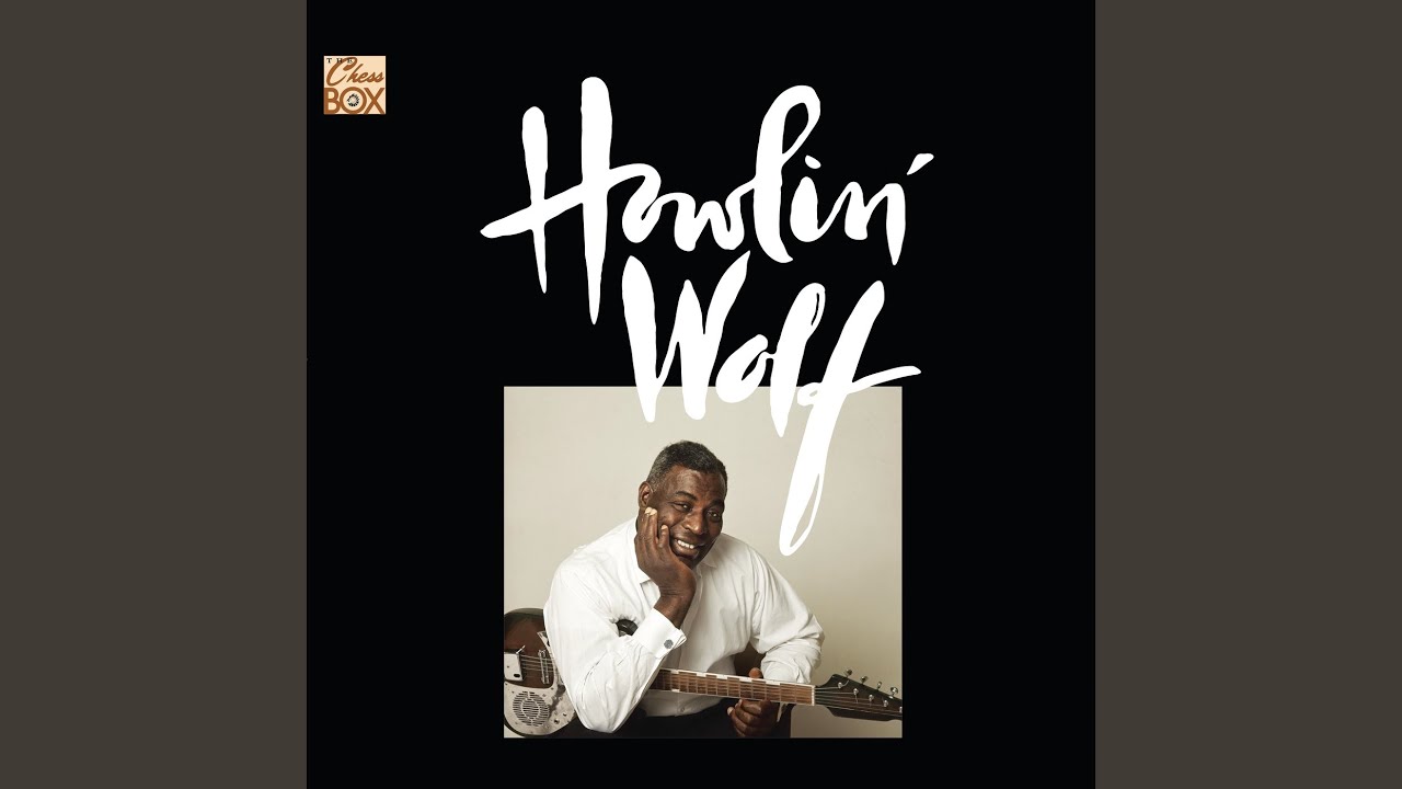 Howlin' Wolf Talks #2