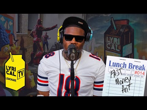 Fastmoney Ant - Lunch Break Freestyle (Lyrical Lemonade Exclusive)
