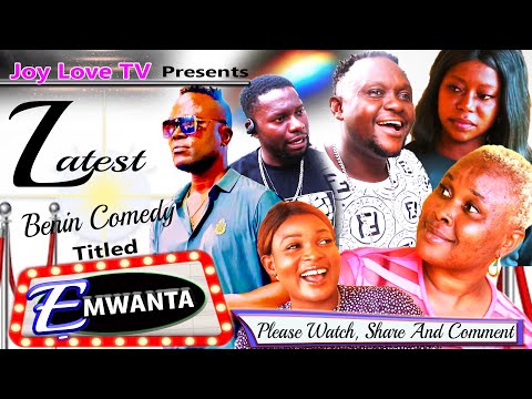 LATEST BENIN COMEDY MOVIE TITLED EMWANTA