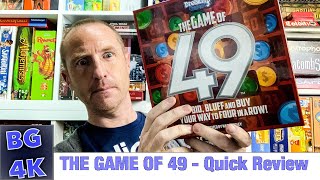 The Game of 49 - Boardgames 4K Quick Review