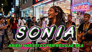 Download lagu SONIA - REGGAE SKA COVER VERSION mp3 Download lagu SONIA - REGGAE SKA COVER VERSION mp3