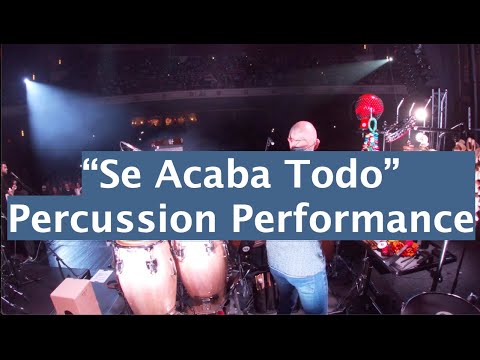 Se Acaba Todo | Live Percussion Performance 2021