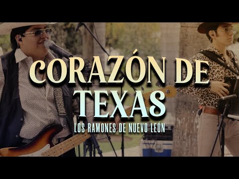 Corazón de Texas - Los Ramones De Nuevo León