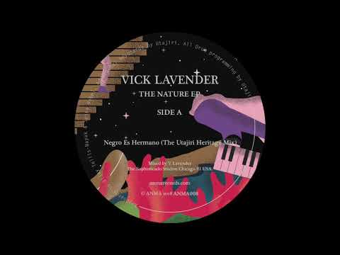 Vick Lavender - Negro es hermano