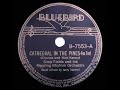 1938 HITS ARCHIVE: Cathedral In The Pines - Shep Fields (Jerry Stewart, vocal)