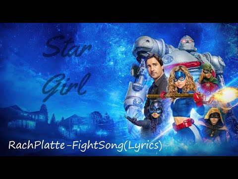 StarGirl// Fight Song ( lyrics )