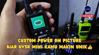 Download lagu 100% WORKS 👍 || TUTORIAL ON CREATING AND INSTALLING POWER ON PICTURE ON HT SCOM & BAOFENG UV5R MINI mp3