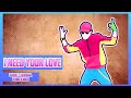 I Need Your Love By Shaggy FT Mohombi Faydee Costi Just Dance Mash Up