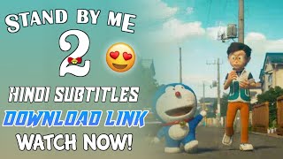 Download lagu STAND BY ME DORAEMON 2 DOWNLOAD LINK | STAND BY ME 2 DORAEMON HINDI | STAND BY ME 2 HINDI SUBTITLES mp3