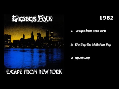 Geddes Axe - Escape From New York (1982) EP, NWOBHM