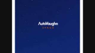 AutoVaughn - Stay Another Night