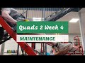 DVTV: Maintain Quads 2 Wk 4