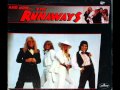The Runaways Mamma Weer All Crazy Now ...