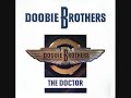 The Doobie Brothers * The Doctor    1989      HQ