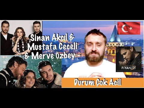 SINAN AKCIL feat. MUSTAFA CECELI & MERVE ÖZBEY "Durum Çok Acil" REACTION + SUBTITLES