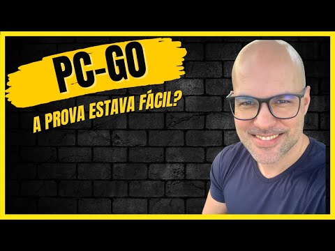 Prova PC-GO - a prova estava fácil?