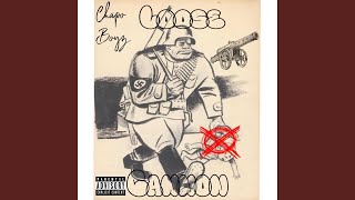 Loose Cannon (feat. Oneuptopjay &amp; Wessidegeneral)