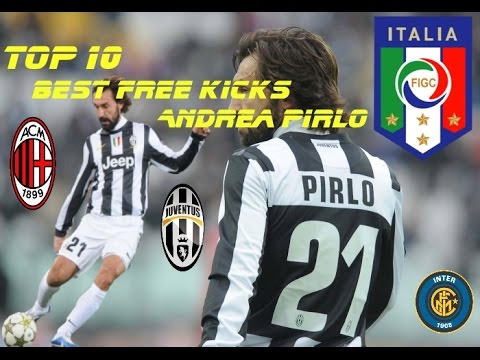 Top 10 Best Free Kicks Pirlo