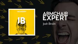 Josh Brolin | Armchair Expert with Dax Shepard