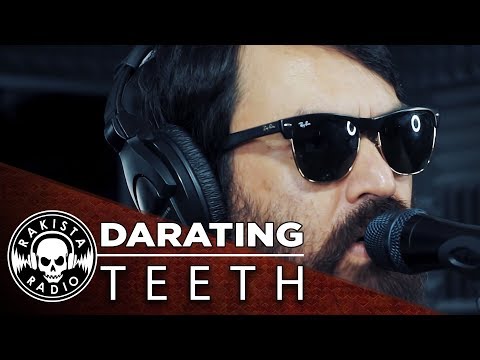 DARATING by Teeth | Rakista Live EP149
