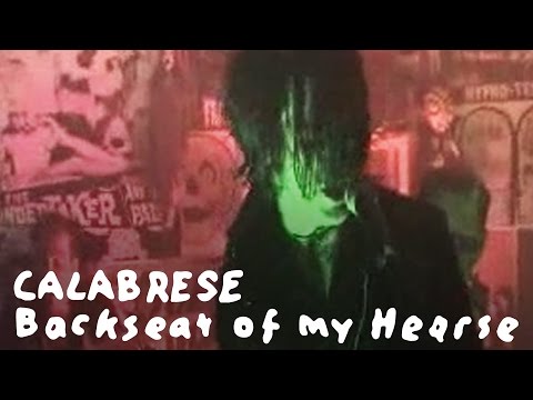 CALABRESE - Backseat of My Hearse [OFFICIAL VIDEO]