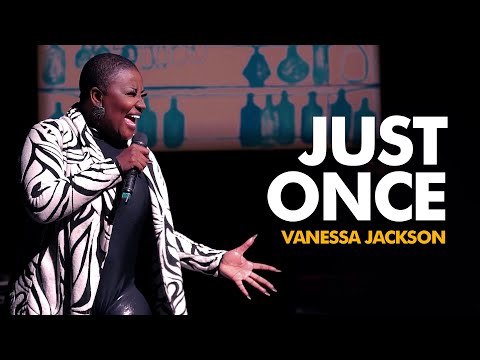 Vanessa Jackson | Just Once [LIVE] 08.08.2021