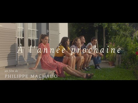 A l'année prochaine (Até para o ano) / bande-annonce (2020)