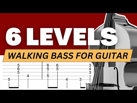 6 LEVELS of Walking BASS Lines on GUITAR [Beginner to Advanced]