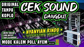 Download lagu CEK SOUND DANGDUT SLOW ORIGINAL TANPA KOPLO🔊NYANYIAN RINDU• MODE KALEM POLL AYEM🎶 mp3 Download lagu CEK SOUND DANGDUT SLOW ORIGINAL TANPA KOPLO🔊NYANYIAN RINDU• MODE KALEM POLL AYEM🎶 mp3