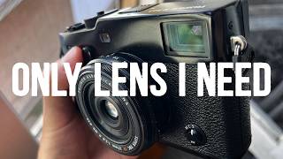 STILL the Only Lens I Need (Fujifilm 27mm f/2.8 WR)