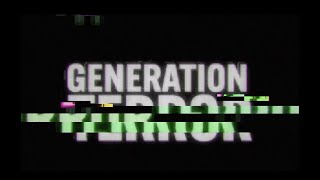 Generation Terror Documentary Official Trailer 2024