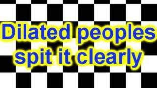 Dilated Peoples - spit it clearly