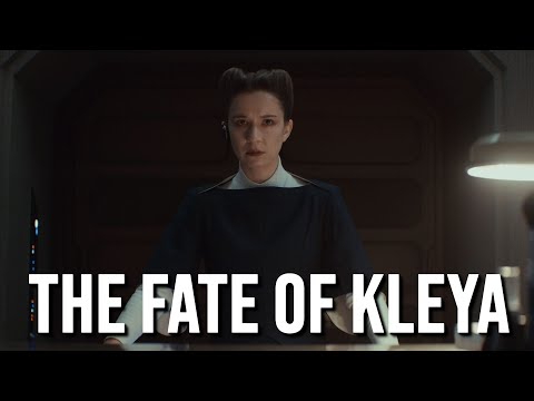 The Fate of Kleya Marki After Andor