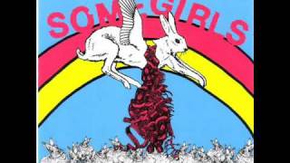 Some Girls - The DNA Will Have Its Say